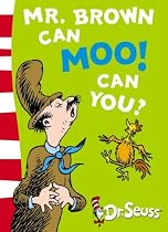 Mr.Brown Can Moo! Can You?: Blue Back Book (Dr Seuss Blue Back Book)