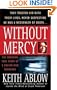 Without Mercy: The Shocking True Story of a Doctor Who Murdered