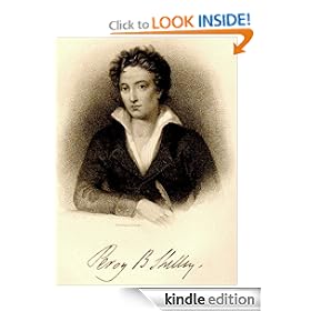 Classic Poetry: Complete Poetical Works of Percy Bysshe Shelley, in a single file, improved 8/18/2010