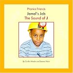 Jamal's Job: The Sound of J (Phonics Friends) book cover
