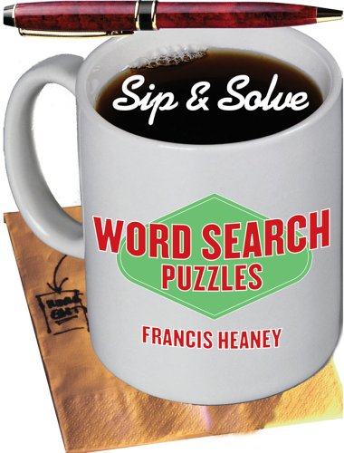 Cover image : Sip & Solve: Word Search Puzzles (Sip & Solve)