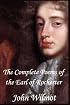 The Complete Poems of John Wilmot, the Earl of Rochester
