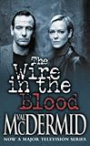 The wire in the blood