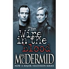 The Wire in the Blood