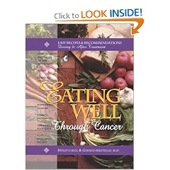 Eating Well Through Cancer: Easy Recipes & Recommendations During & After Treatment