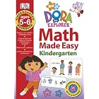 Dora the Explorer Kindergarten Workbook (Math Made Easy) by  DK Publishing