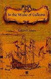 In the Wake of Galleons