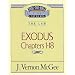 Exodus, Chapters 1-18 (Thru the Bible Commentary Series, Vol. 4)