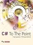 C# to the Point