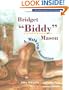Bridget "Biddy" Mason: A Walking Sensation (We Were Always There Series)