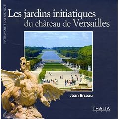 Les jardins initiatiques de Versailles