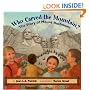 Who Carved the Mountain?: The Story of Mount Rushmore