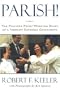 Parish!: The Pulitzer Prize-Winning Story of One Vibrant Catholic Community