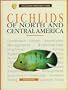 Cichlids of North & Central America