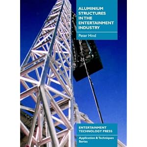 Aluminium Structures in the Entertainment Industry