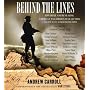 Behind the Lines: Powerful and Revealing American and Foreign War Letters and One Man's Search to Find Them