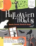 Halloween Howls: Spooky Sounds, Stories and Songs (Sourcebooks)