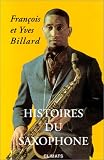 Histoires du saxophone