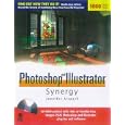 Photoshop® and Illustrator Synergy Studio Secrets¿ by Jennifer Alspach