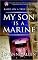 My Son Is a Marine