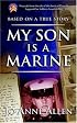 My Son Is a Marine