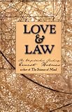 Love and Law: The Unpublished Teachings of Ernest Holmes