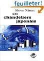 Les Chandeliers japonais : Un guide contemporain sur d'anciennes techniques d'investissement venues d'extr�me-orient