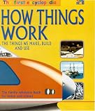 Two Can First Encyclopedia: How Things Work (The First Encyclopedia)