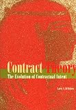 Contract Theory: The Evolution of Contractual Intent
