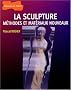 La sculpture m�thode et materiaux nouveaux