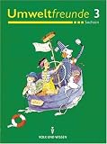 Produkt-Bild: Umweltfreunde - Sachsen: 3. Schuljahr - Sch&uuml;lerbuch: Ein Buch f&uuml;r den Sachunterricht in der Grundschule