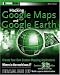 Hacking Google Maps and Google Earth Hacking Google Maps and Google Earth