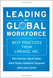 Leading the Global Workforce: Best Practices from Linkage, Inc. (Jossey Bass Business and Management Series)