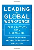 Leading the Global Workforce: Best Practices from Linkage, Inc. (Jossey Bass Business and Management Series)