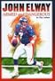 John Elway: Armed & Dangerous: Revised and Updated to Include 1997 Super Bowl Season