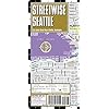 Streetwise Seattle Map - Laminated City Center Street Map of Seattle, Washington - Folding pocket size travel map with monorail & streetcar lines