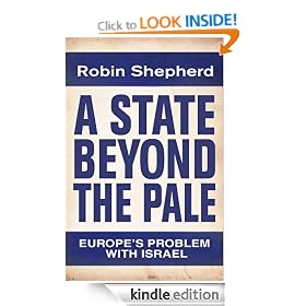 A State Beyond The Pale: Europe's Problem With Israel