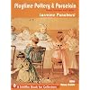 Playtime Pottery & Porcelain: From Europe & Asia (Schiffer Book for Collectors With Value Guide)