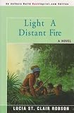 Light a Distant Fire