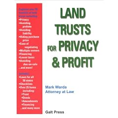 Land Trusts for Privacy & Profit