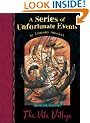 The Vile Village (A Series of Unfortunate Events 7: Book The Seventh)