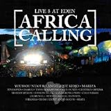 Live 8 at Eden: Africa Calling