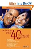 Am liebsten immer 40