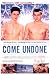 Come Undone - Movie Poster - 11 x 17