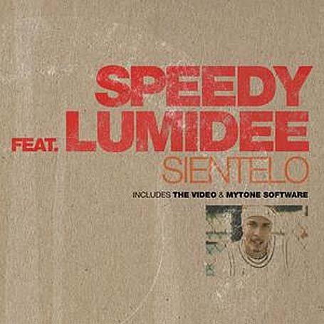 Speedy feat. Lumidee - Sientelo - Zortam Music