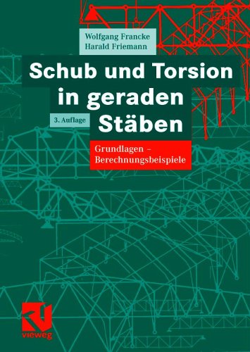 Schub und Torsion in geraden St�ben