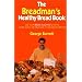 Breadman's Healthy Bread