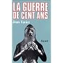 La guerre de Cent Ans de Jean Favier