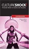 Shanghai (Culture Shock)