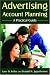 Advertising Account Planning: A Practical Guide